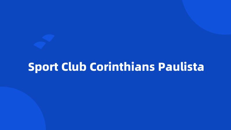 Sport Club Corinthians Paulista