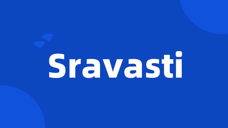 Sravasti