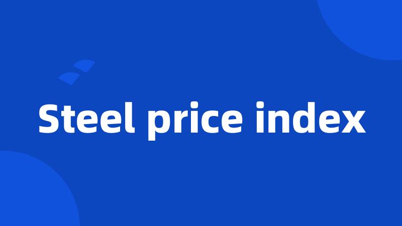 Steel price index