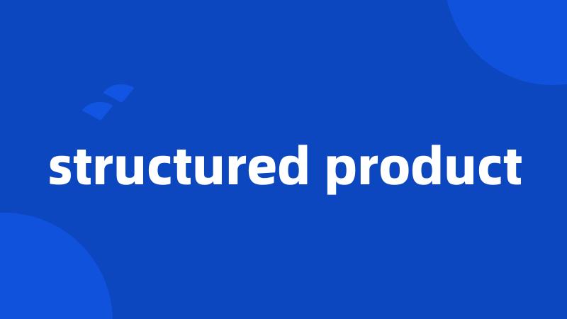 structured product