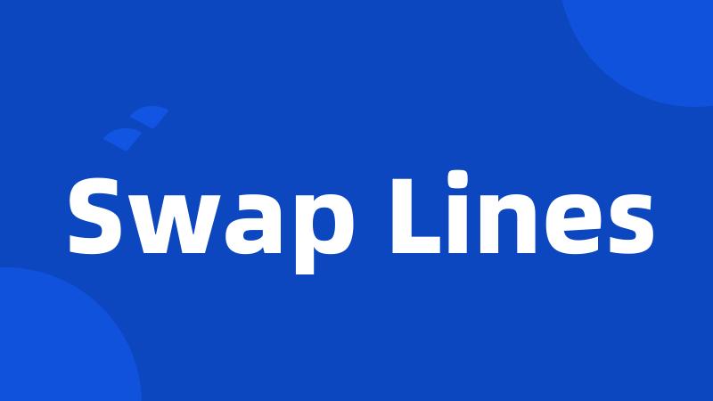 Swap Lines