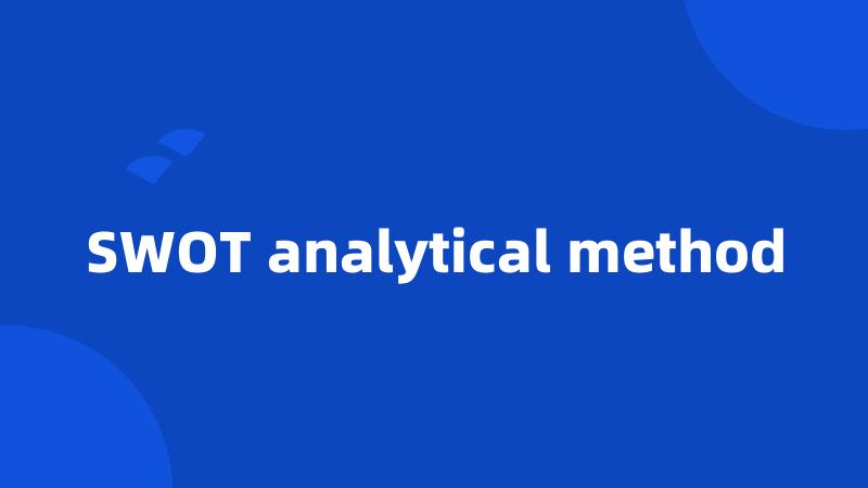 SWOT analytical method