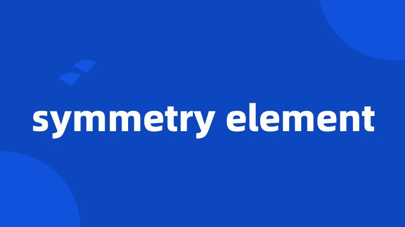 symmetry element