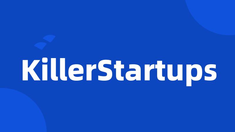 KillerStartups