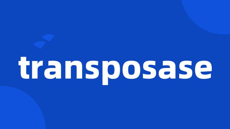 transposase