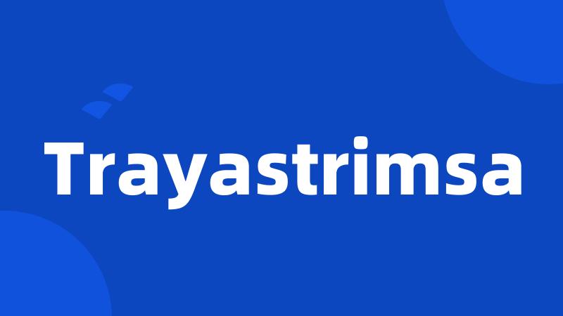 Trayastrimsa