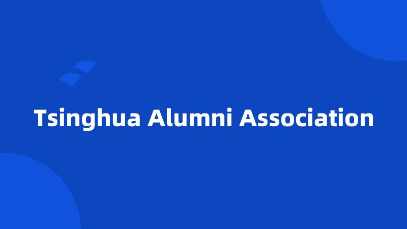 Tsinghua Alumni Association