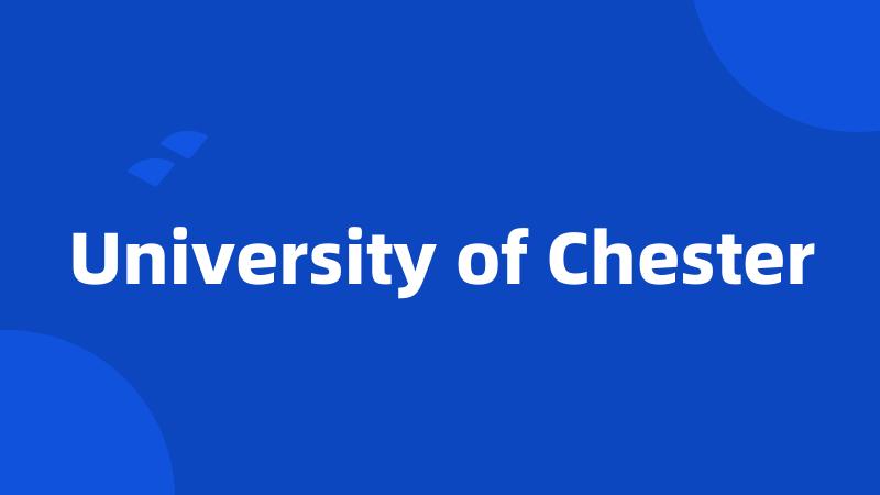 University of Chester