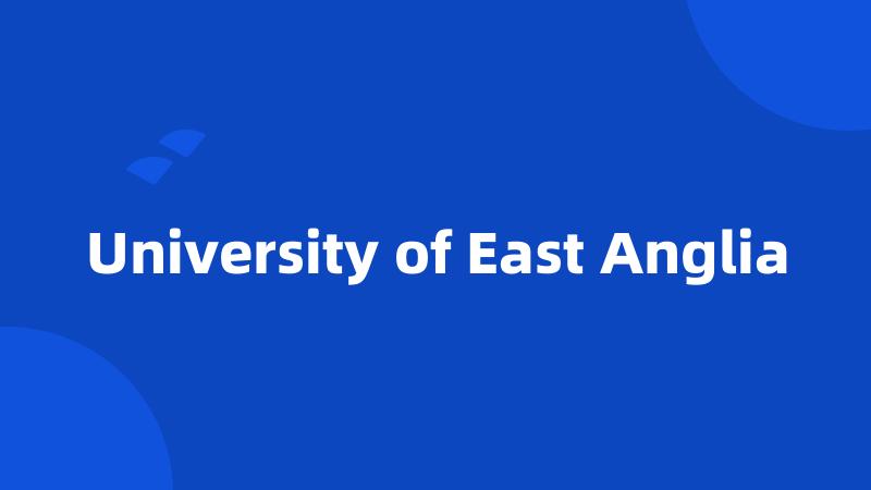 University of East Anglia