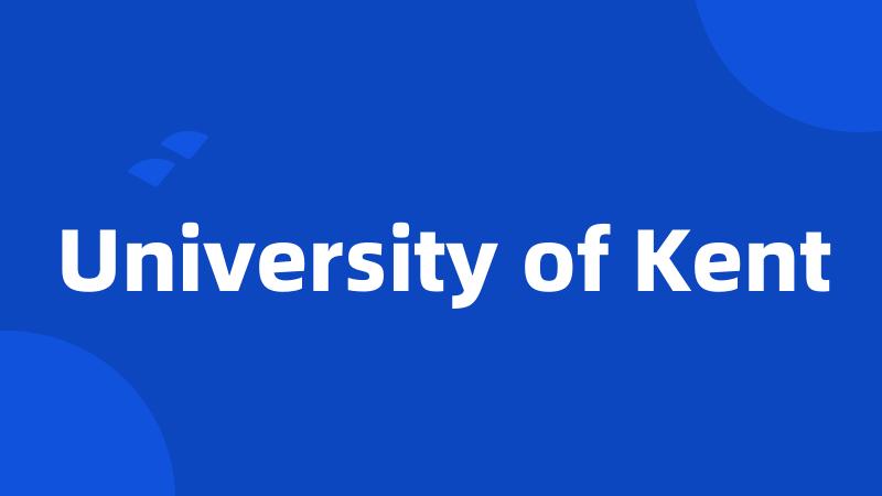 University of Kent