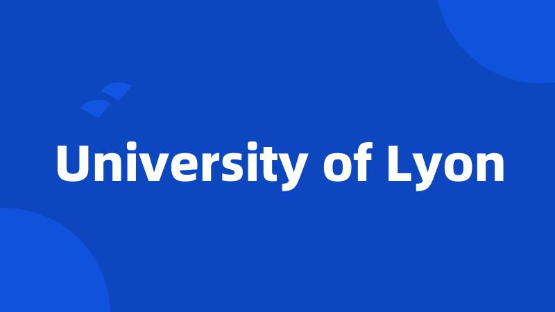 University of Lyon