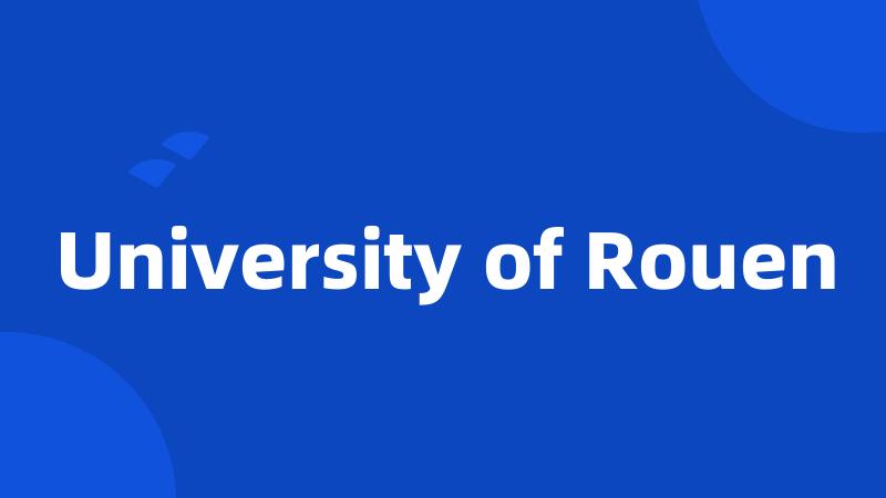 University of Rouen