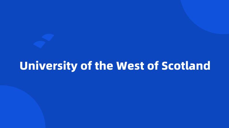 University of the West of Scotland