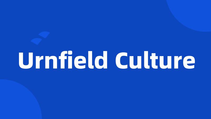 Urnfield Culture