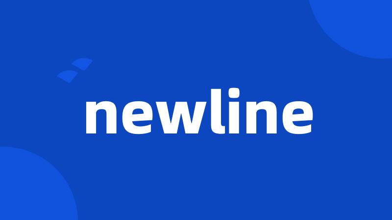 newline