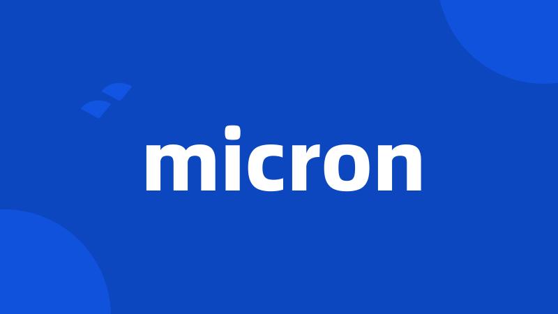 micron