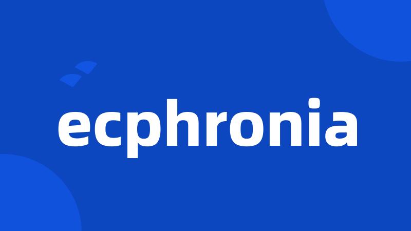 ecphronia