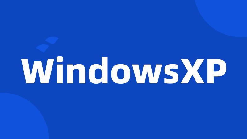 WindowsXP