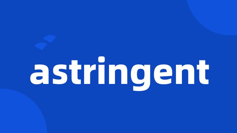 astringent