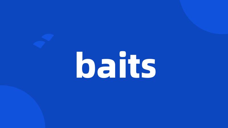 baits