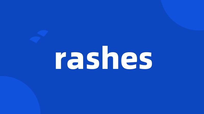 rashes