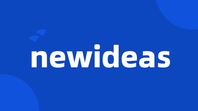 newideas