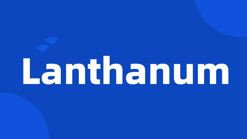 Lanthanum