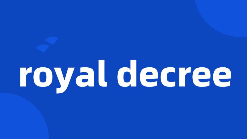 royal decree