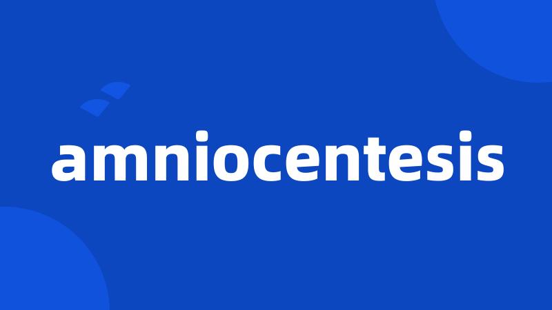 amniocentesis