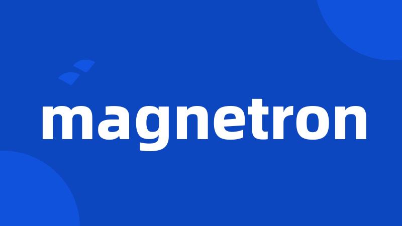 magnetron