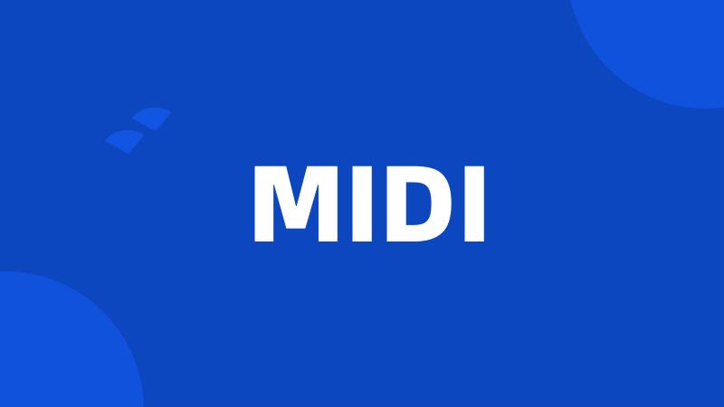 MIDI