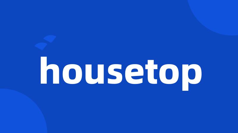 housetop