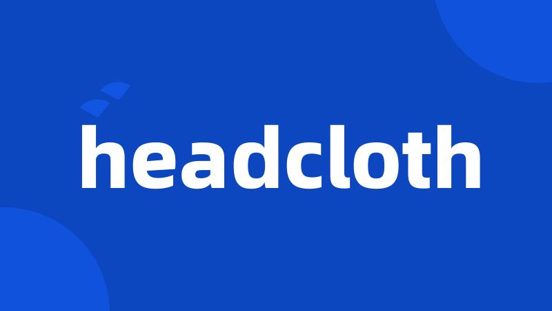 headcloth