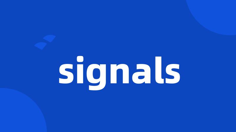 signals