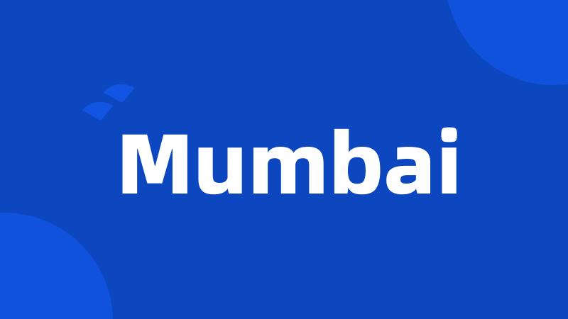 Mumbai