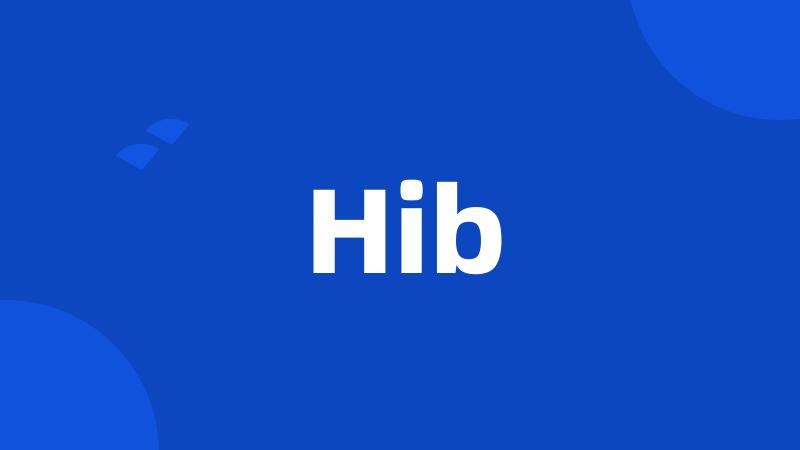 Hib