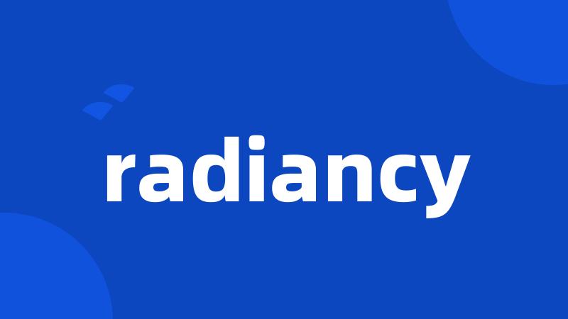 radiancy