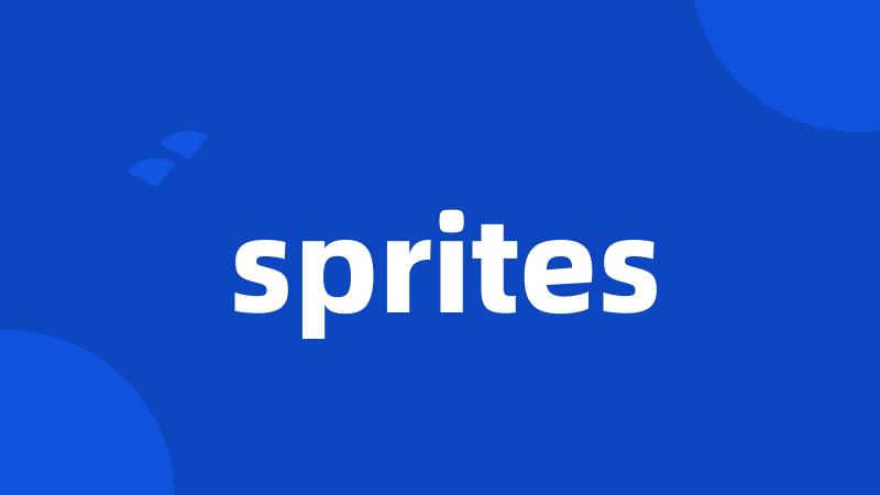 sprites