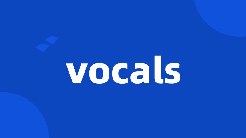 vocals