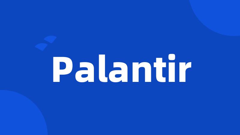 Palantir