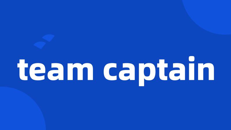 team captain