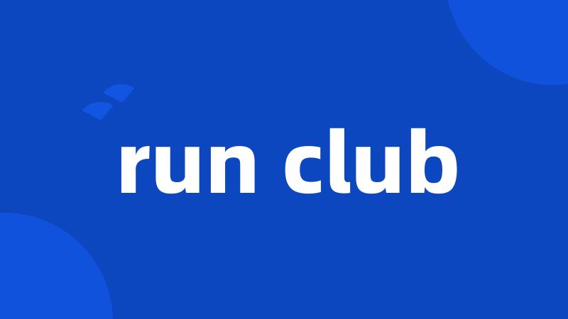 run club