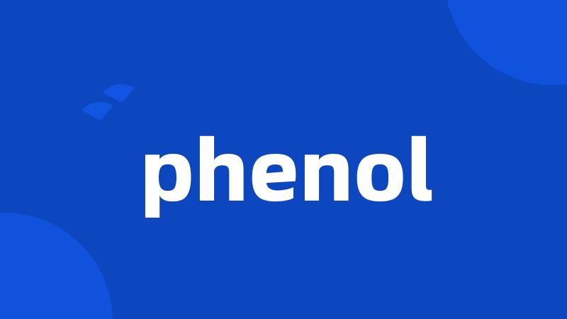 phenol