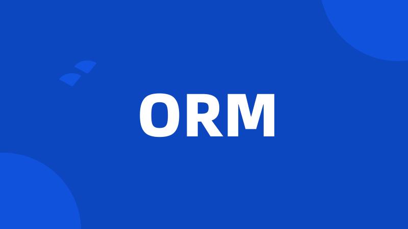 ORM