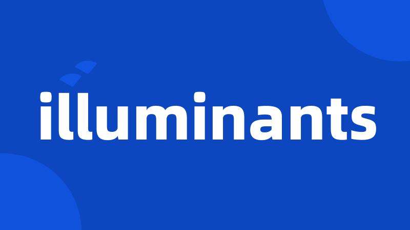 illuminants