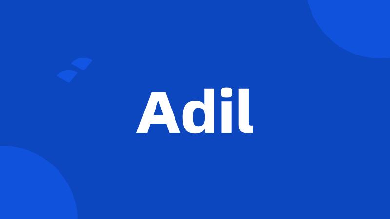 Adil