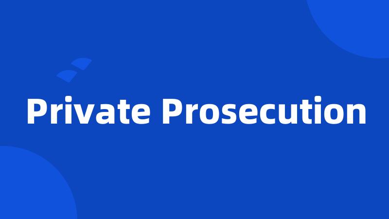 Private Prosecution