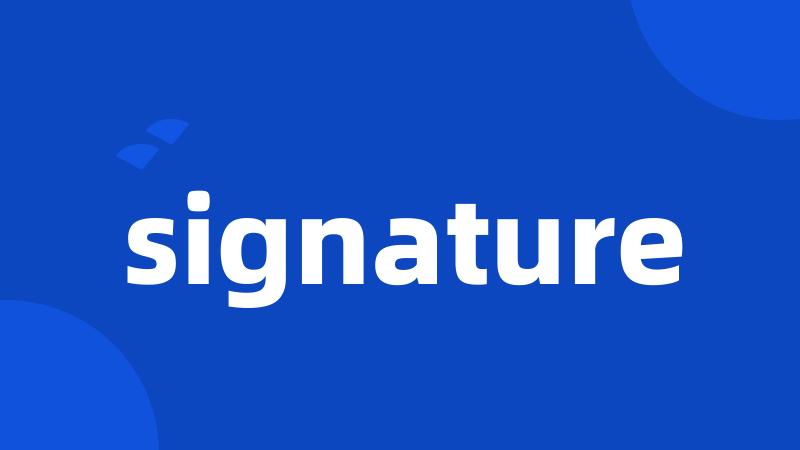 signature