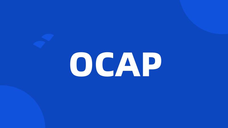 OCAP