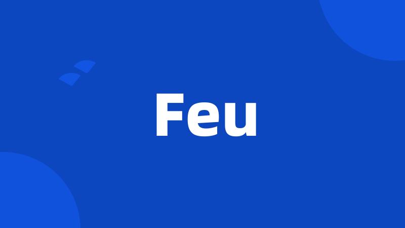 Feu